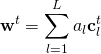 \[ {\mathbf{w}^t} = \sum\limits_{l = 1}^L {{a_l}{\mathbf{c}}_l^t}  \]